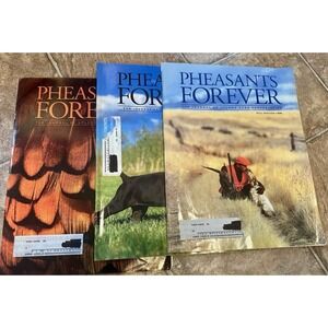 (3) Pheasants Forever Magazine Journal Of Upland Conservation Hunting 1996-1997